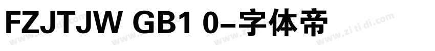 FZJTJW GB1 0字体转换